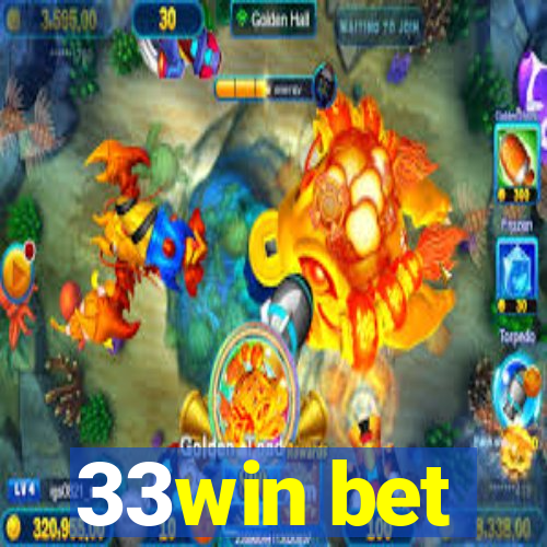 33win bet